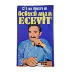 C.ı.a.nın Oyunları Ve Üçüncü Adam Ecevit (İkinci El)