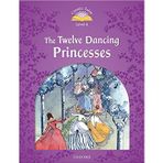 C.T 4 Twelve Dancing Princesses Mp 3 Pk - Oxford University Press
