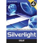C# VE VB.NET ILE UYGULAMALI EĞİTİM KAYNAĞI SILVERLIGHT 4 - AHMET ALI SÜZEN