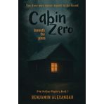 Cabin Zero: Beneath The Pines