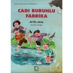 CADI BURUNLU FABRIKA - AYTÜL AKAL