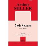 CADI KAZANI - ARTHUR MILLER