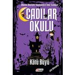 Cadılar Okulu - Kötü Büyü - Jill Murhpy