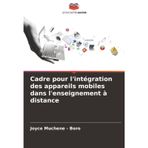 Cadre pour l'intégration des appareils mobiles dans l'enseignement à distance