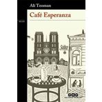 CAFE ESPERANZA - ALI TEOMAN