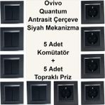 Çağatay Elektrik Ovivo Quantum Antrasit Çerçeve Siyah Mekanizma 5 Adet Komütatör + 5 Adet Topraklı Priz
