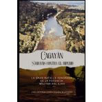 Cagayán. Samuráis contra el Imperio: La gran batalla ignorada de la potencia militar del S.XVI