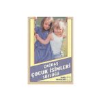 Çağdaş Çocuk İsimleri Sözlüğü