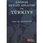 Çağdaş Devlet Anlayışı ve Türkiye - Ali Özgüven