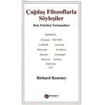 ÇAĞDAŞ FILOZOFLARLA SÖYLEŞİLER - RICHARD KEARNEY