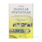 ÇAĞDAŞ İNANÇLAR DÜŞÜNCELER (2 CILT TAKIM) DINLER, MEZHEPLER, CEMAATLER, İDEOLOJILER, EDEBI, FELSEFI VE SIYASI AKIMLAR - GENEL