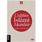 Çağdaş İslami Akımlar - Mehmet Ali Büyükkara