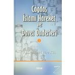 ÇAĞDAŞ İSLAMİ HAREKET VE DAVET ÖNDERLERİ 1 - ABDULLAH EL AKIL