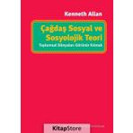 Çağdaş Sosyal ve Sosyolojik Teori - Kenneth Allan