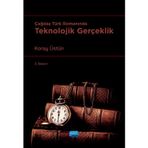 Çağdaş Türk Romanında Teknolojik Gerçeklik - Nobel Akademi Yayınları