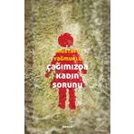 Çağımızda Kadın Sorunu - Mustafa Yağmurlu