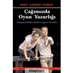 Çağımızda Oyun Yazarlığı - Banu Çakmak Duman