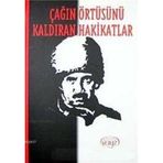 ÇAĞIN ÖRTÜSÜNÜ KALDIRAN HAKIKATLAR - MUSTAFA SÜZEN