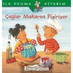 Çağlar Makarna Pişiriyor-İlk Okuma / İş Bankası Kültür Yayınları