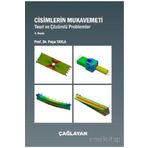Çağlayan Kitabevi Cisimlerin Mukavemeti Teori Ve Çözümlü Problemler