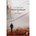 Çağrışım Yolda Kalanlar