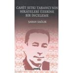 CAHIT SITKI TARANCI`NIN HIKÂYELERI ÜZERİNE BIR İNCELEME - ŞABAN SAĞLIK