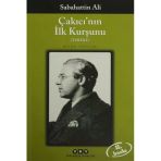 Çakıcı nın İlk Kurşunu - Sabahattin Ali
