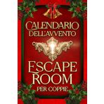 Calendario dell'Avvento Escape Room per coppie: Idea regalo divertente e originale con 24 enigmi, sfide e giochi natalizi da risolvere insieme aspettando il Natale