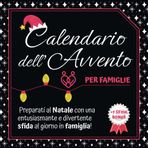 Calendario dell'Avvento per Famiglie: Preparati al Natale con una entusiasmante e divertente Sfida al giorni in Famiglia