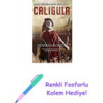 Caligula: Bir Köle, Imparatorun Kaderini Değiştirebilir Mi? + Renkli Fosforlu Kalem - Hayır