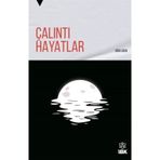 Çalıntı Hayatlar - Uğur Eren