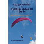 Çalışan Deneyimi ve Yeni İnsan Kaynakları Yönetimi Nobel Bilimsel Eserler