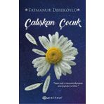 Çalışkan Çocuk - Fatmanur Dereköylü