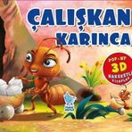 Çalışkan Karınca - Pop-Up 3D Hareketli Kitap
