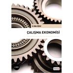 ÇALIŞMA EKONOMISI - KEMAL BİÇERLİ