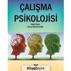 Çalışma Psikolojisi - Aşkın Keser