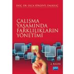 ÇALIŞMA YAŞAMINDA FARKLILIKLARIN YÖNETİMİ - OLCA SÜRGEVİL