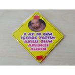 Cam Icı Sarı Dekor Plaka Kare 9 Ay Icerde Yattım Akıllı Olun (11X11cm) Yapıstırmalı (Dekor Levha) Sarı Plaka