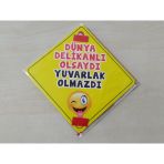 Cam Icı Sarı Dekor Plaka Kare Dunya Delıkanlı Olsaydı (11X11cm) Yapıstırmalı (Dekor Levha) Sarı Plaka