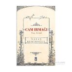 Cam Irmağı Taş Gemi - Nazan Bekiroğlu