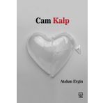 Cam Kalp - Atakan Ergin