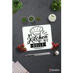 Cam Kesme Tahtası - Cam Kesme Tablası | My Kitchen My Rules | Beyaz Fon | 29cm x 34cm
