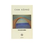 CAM KÖPRÜ - FILIZ ÇELİK DOĞRU