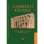 Cambazlı Kilisesi - Zafercan Öztürk