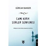 Camı Kırık Şiirler Senfonisi - Gürcan Banger