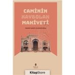 Caminin Kaybolan Mahiyeti - Mehmet Şahin Musannifoğlu