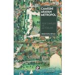 Camisini Arayan Metropol - Melek Kutlu Divleli