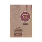 ÇAMUR ÇAĞI - DELAL DARA KILINÇ