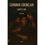 Çamurun Çocukları - Lanetli Ada