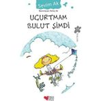 Can Çocuk Yayınları - Uçurtmam Bulut Şimdi - Sevim Ak